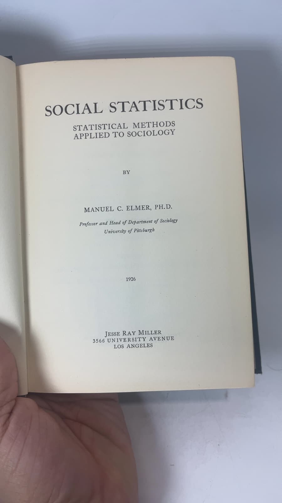 Social Statistics: Statistical Methods Applied to Sociology by Manuel C. Elmer, Ph.D. - title page