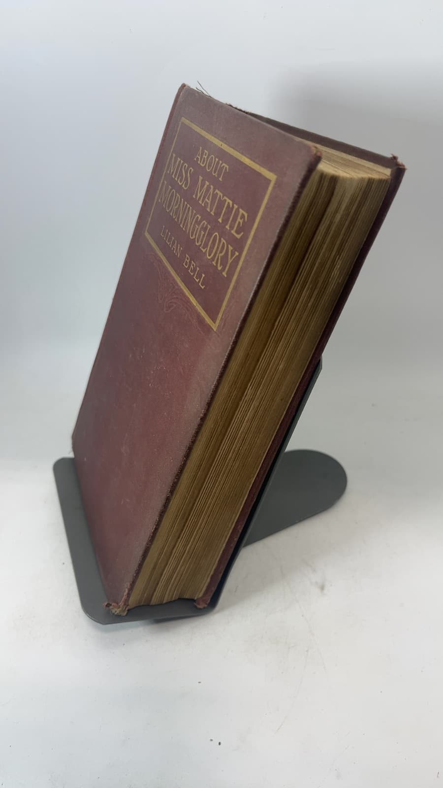 About Miss Mattie Morningglory by Lilian Bell - quarter view showing binding condition