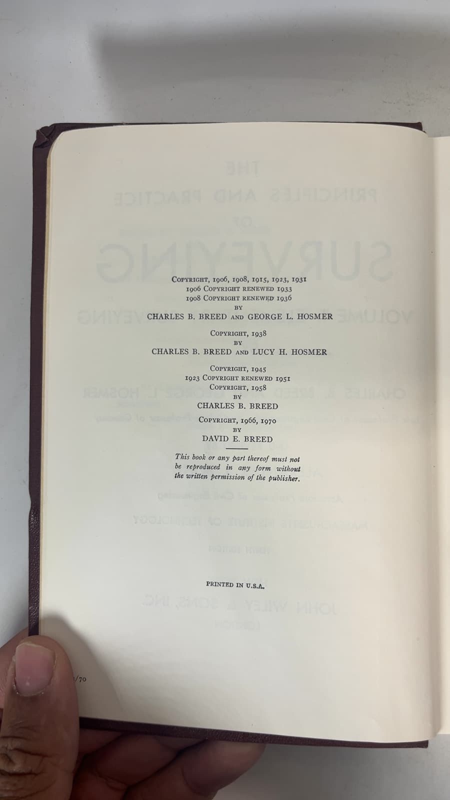 The Principles and Practice of Surveying Volume I: Elementary Surveying by Charles B. Breed and George L. Hosmer - copyright page showing 1970 details