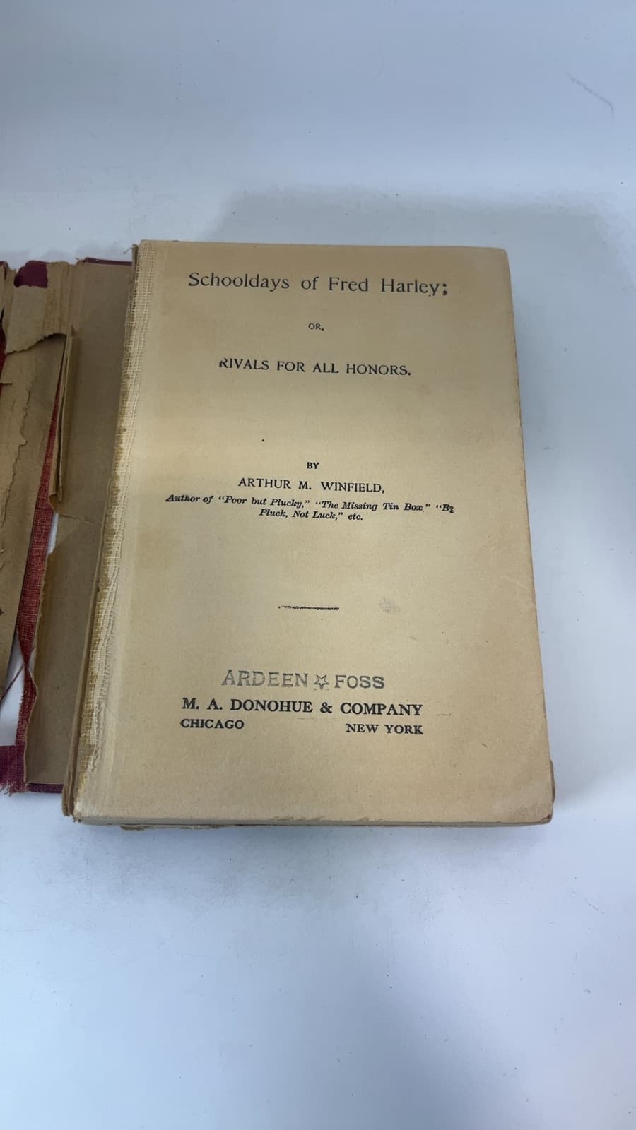 Schooldays of Fred Harley; or, Rivals for All Honors by Arthur M. Winfield - title page