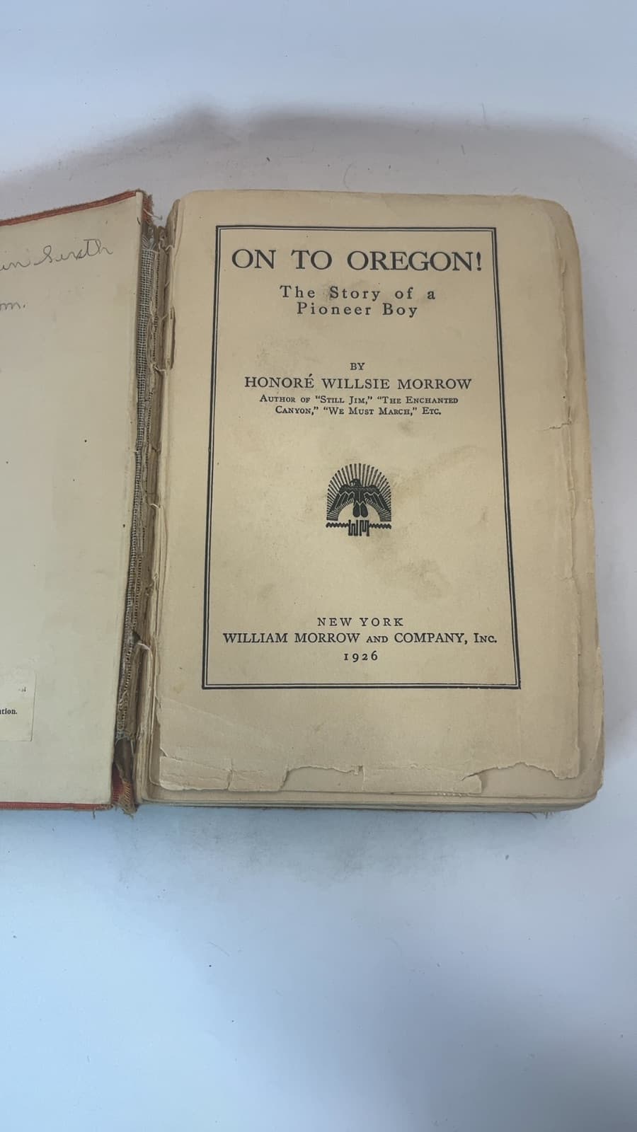 On to Oregon! The Story of a Pioneer Boy by Honoré Willsie Morrow - title page