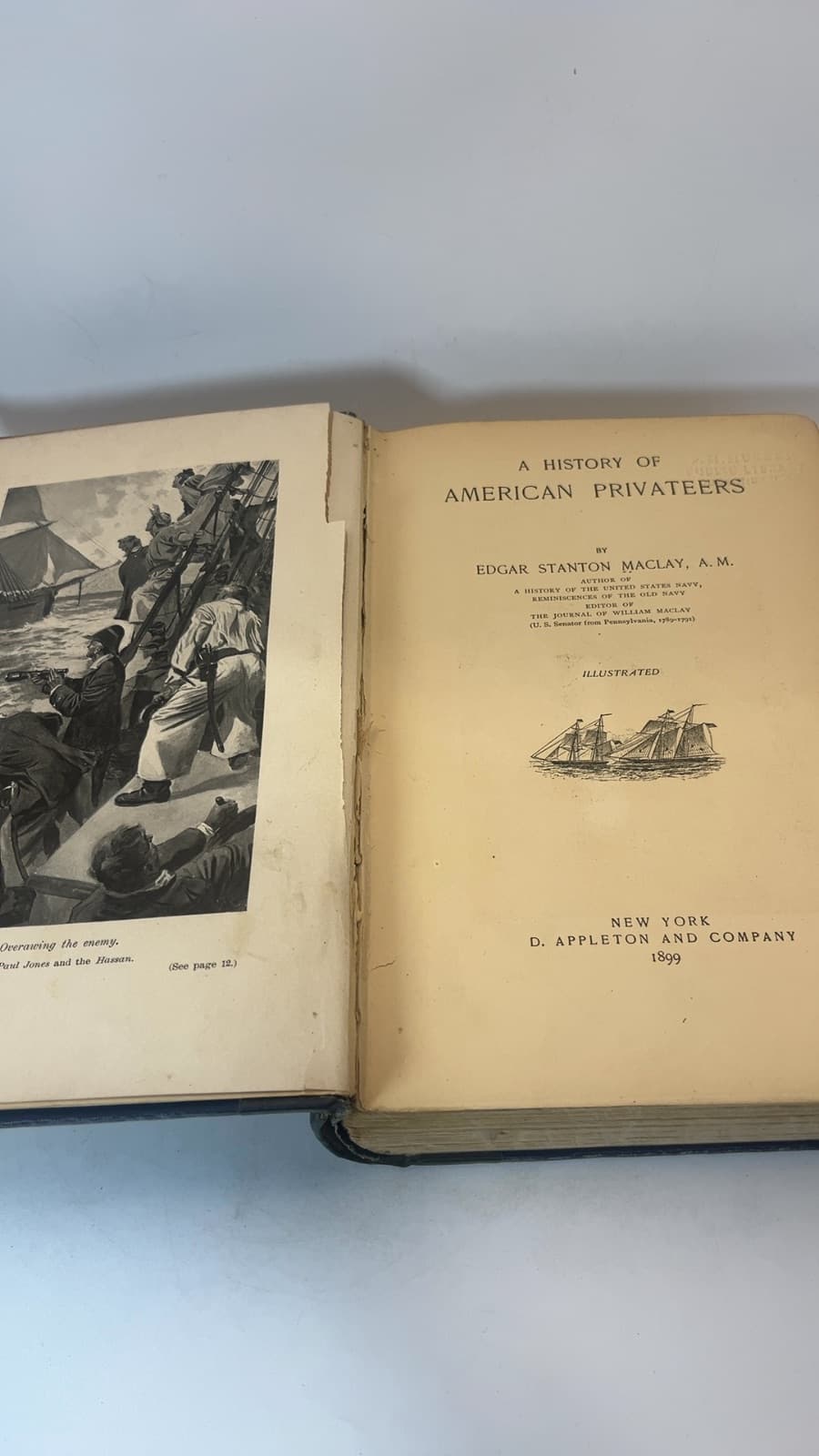A History of American Privateers by Edgar Stanton Maclay, A.M. - additional view