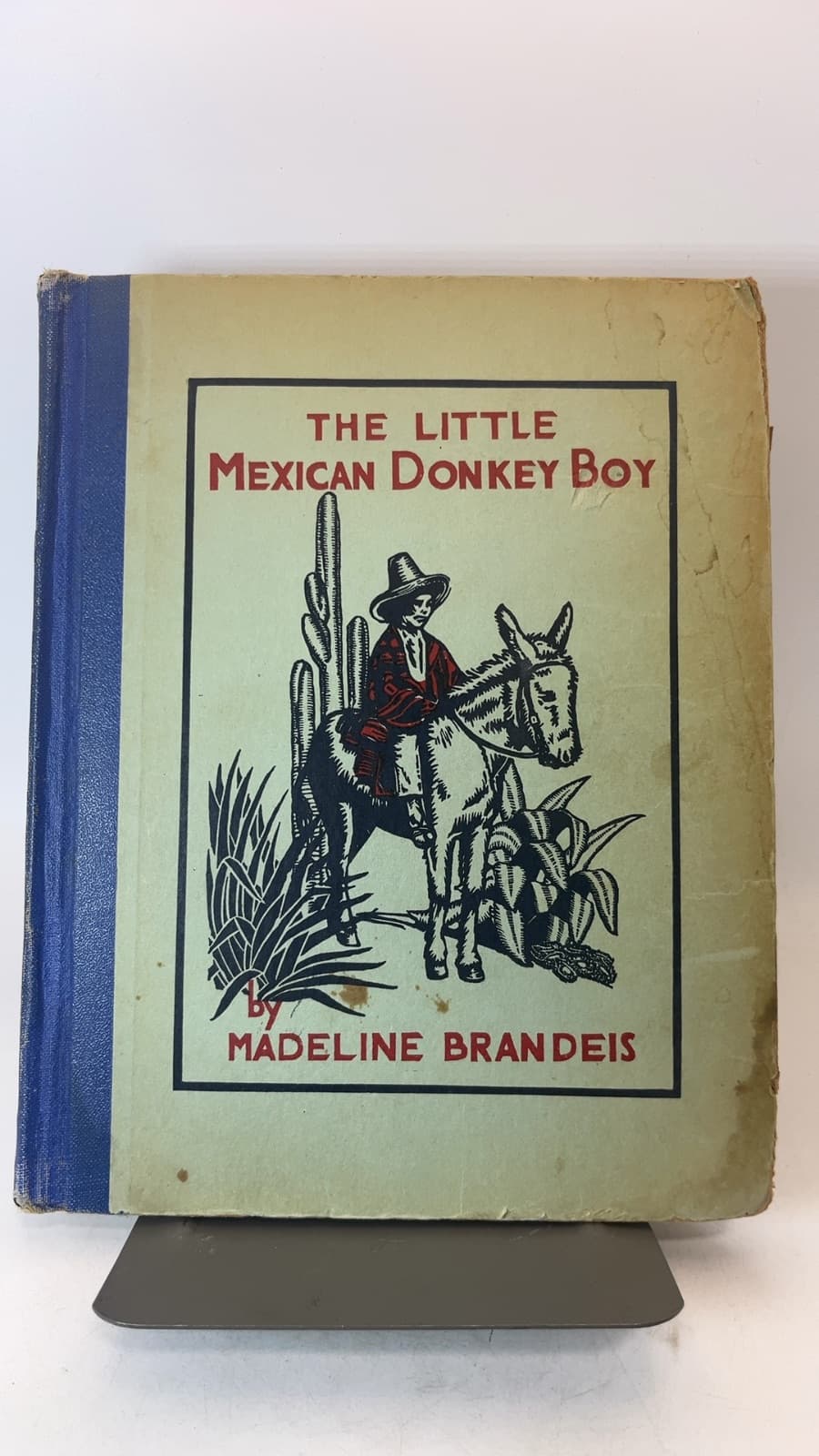 THE LITTLE MEXICAN DONKEY BOY by MADELINE BRANDEIS - front cover