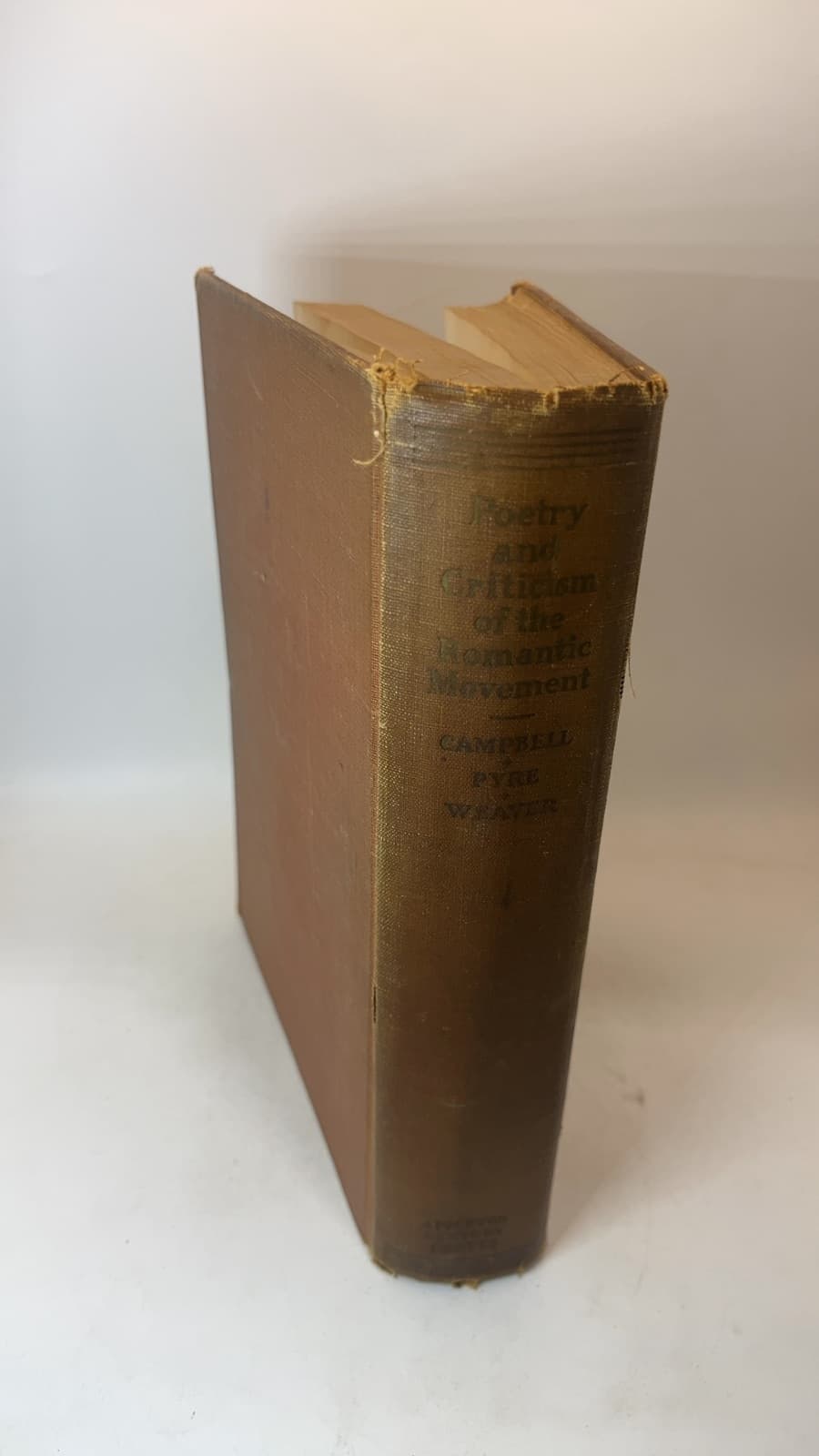 Poetry and Criticism of the Romantic Movement by Oscar James Campbell, J. F. A. Pyre, Bennett Weaver - additional view