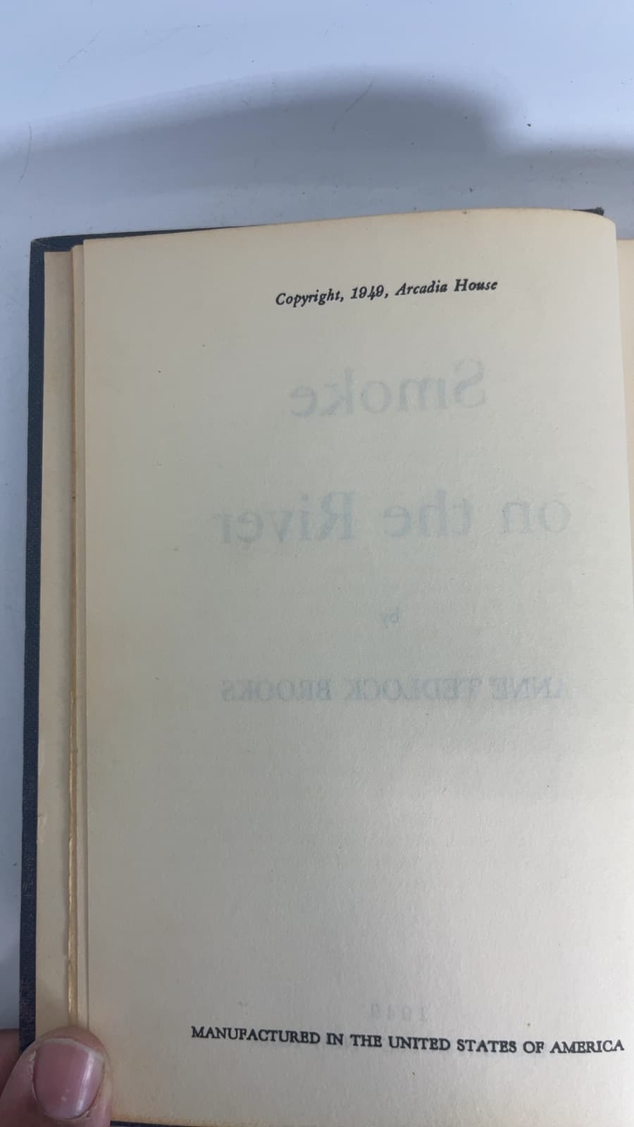 Smoke on the River by Anne Tedlock Brooks - copyright page showing 1949 details