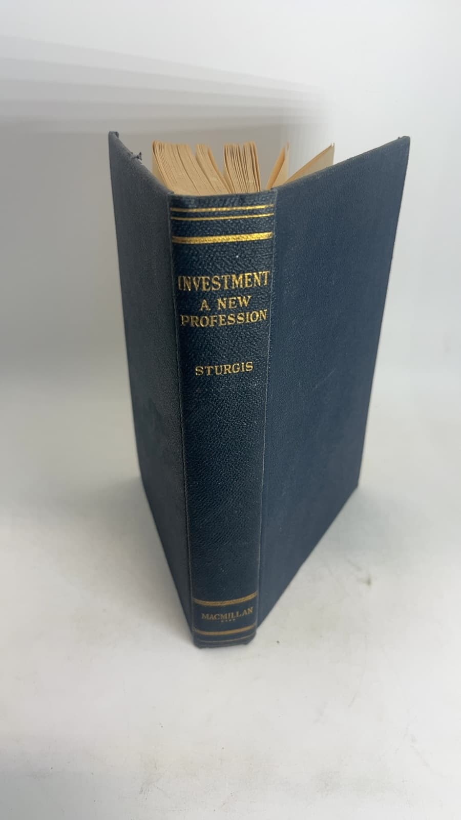 Investment: A New Profession by Henry S. Sturgis - additional view