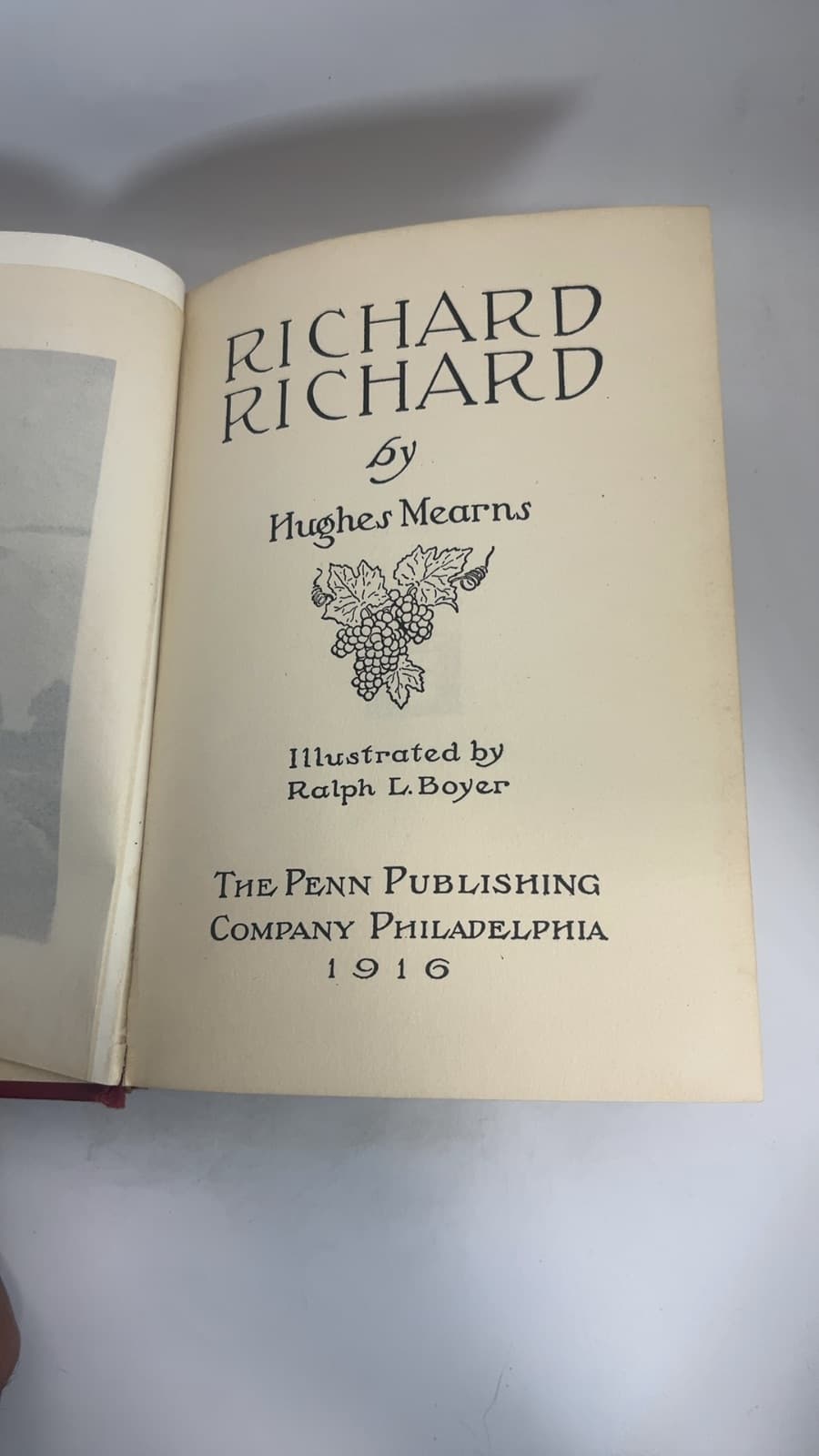 Richard Richard 1916 [Hardcover] by Hughes Penn Publishing Company. pbl Mearns - title page