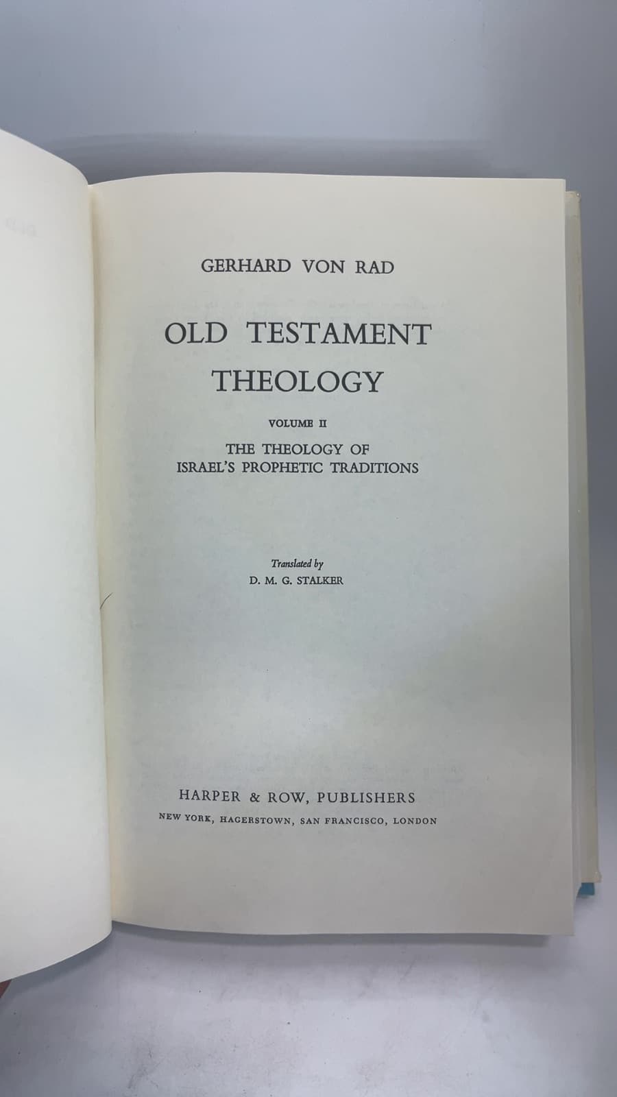 Old Testament Theology Volume II: The Theology of Israel's Prophetic Traditions by Gerhard von Rad - title page