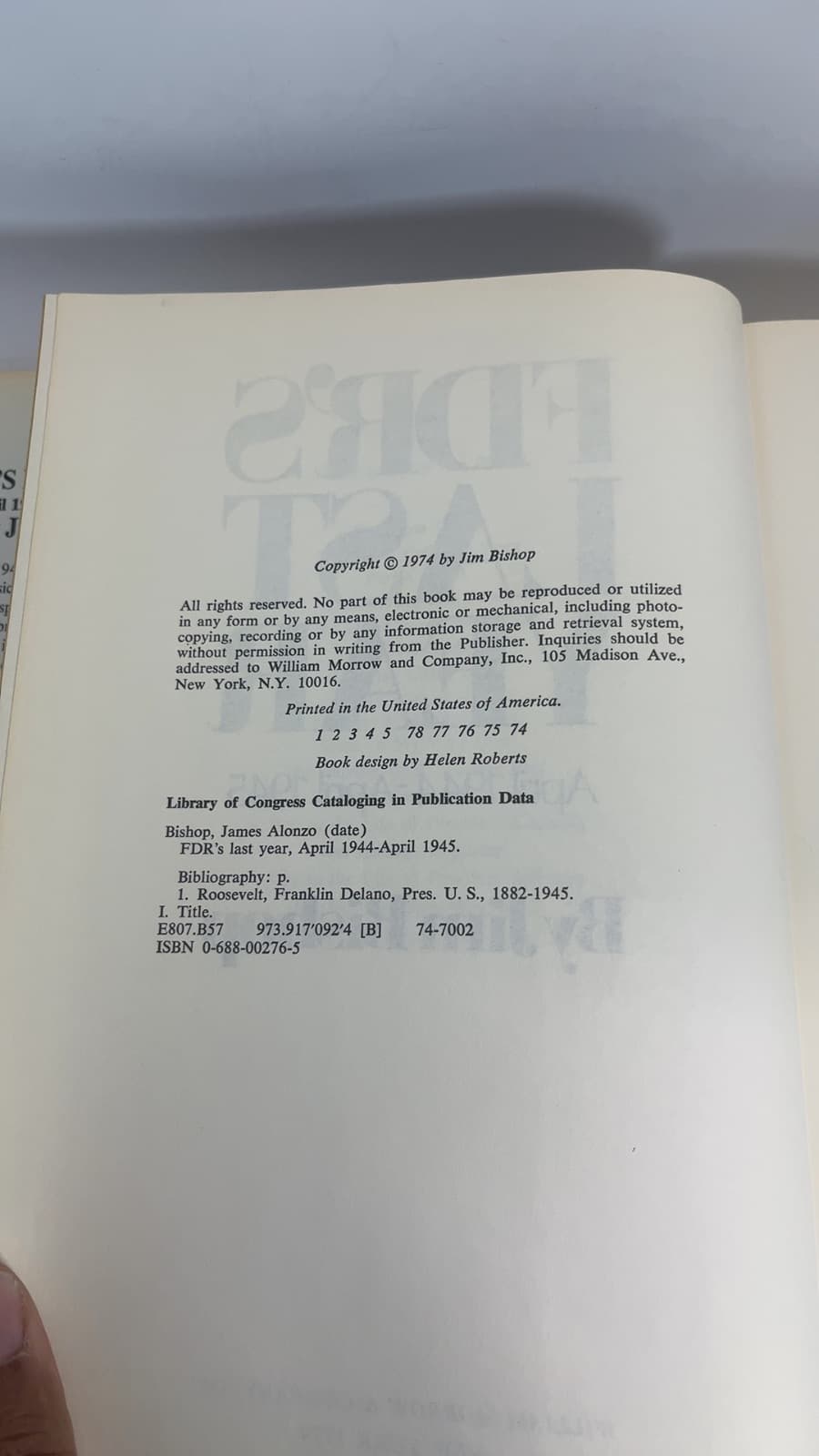FDR's Last Year: April 1944-April 1945 by Jim Bishop - copyright page showing April 1944-April 1945 details