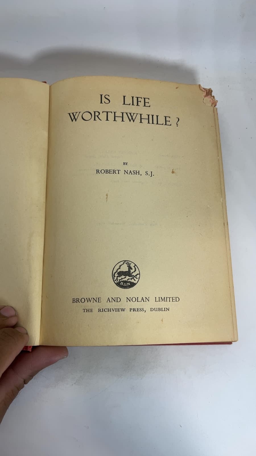 Is Life Worthwhile? by Robert Nash, S.J. - copyright page showing 1949 details