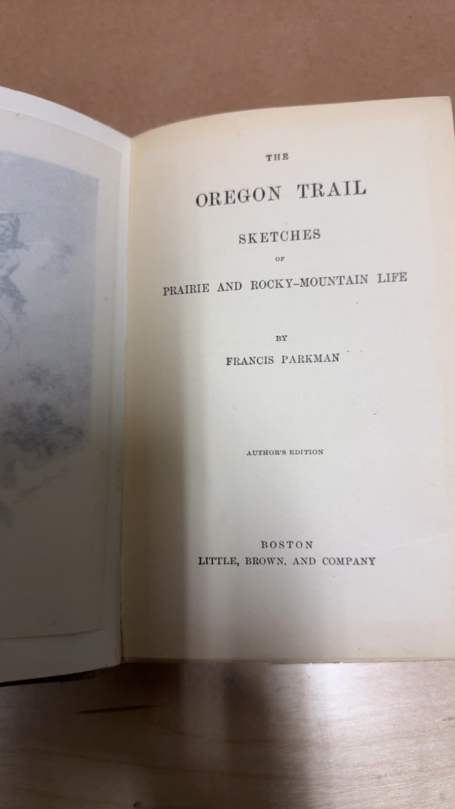 The Oregon Trail: Sketches of Prairie and Rocky-Mountain Life by Francis Parkman - title page