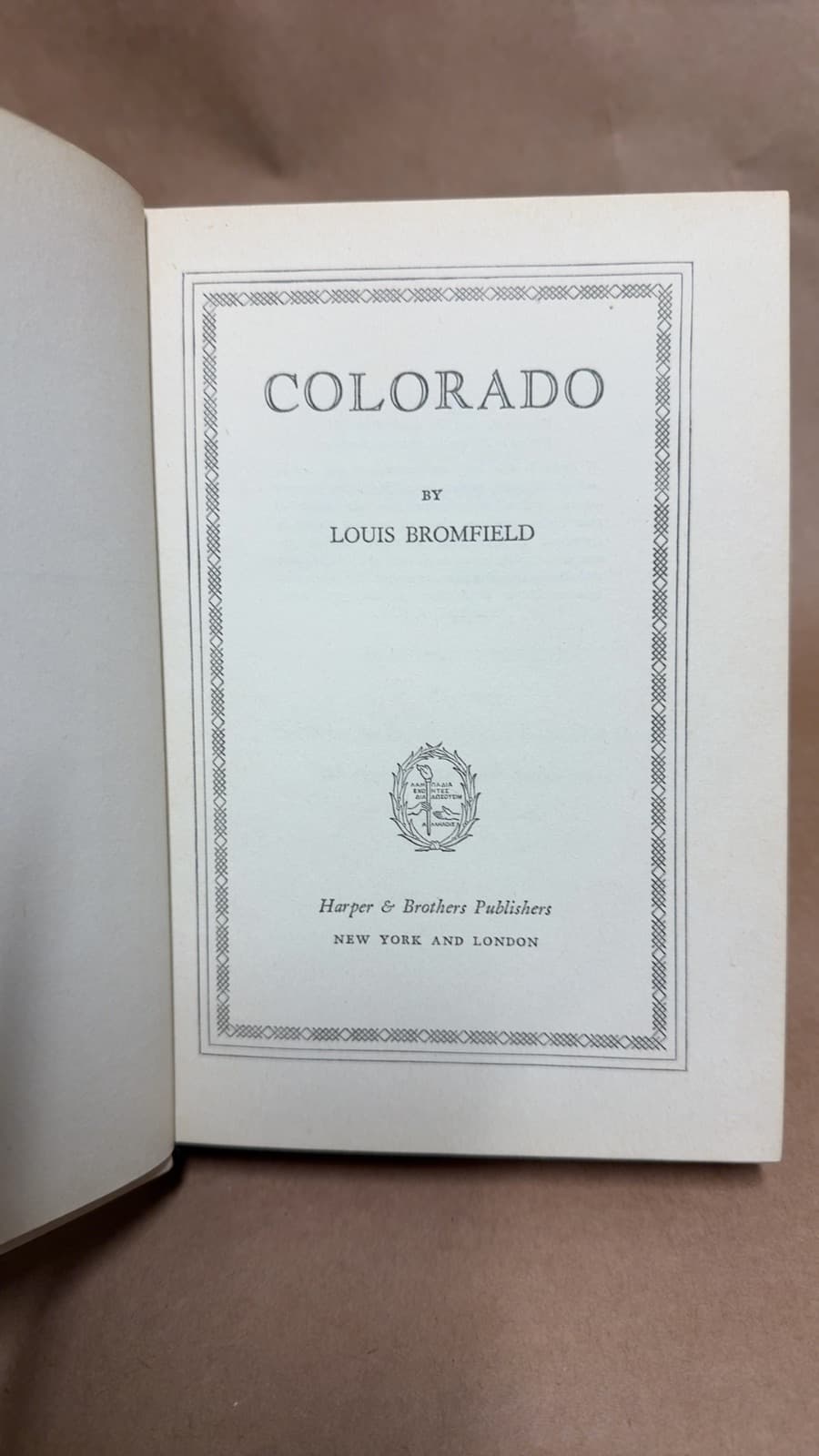 Colorado by LOUIS BROMFIELD - title page