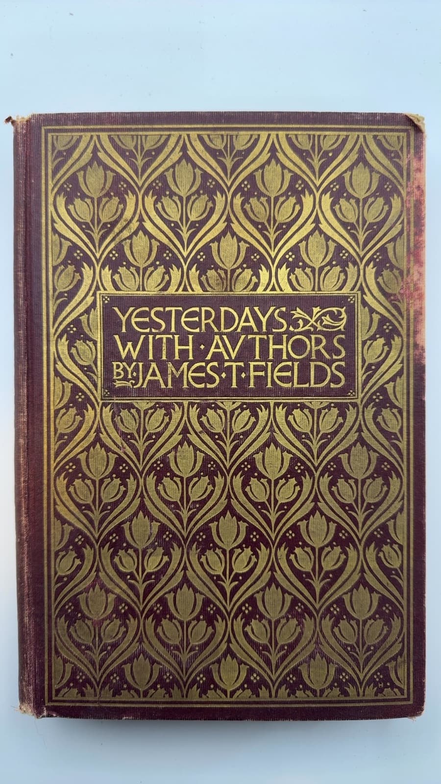 Yesterdays with Authors by James T. Fields - additional view