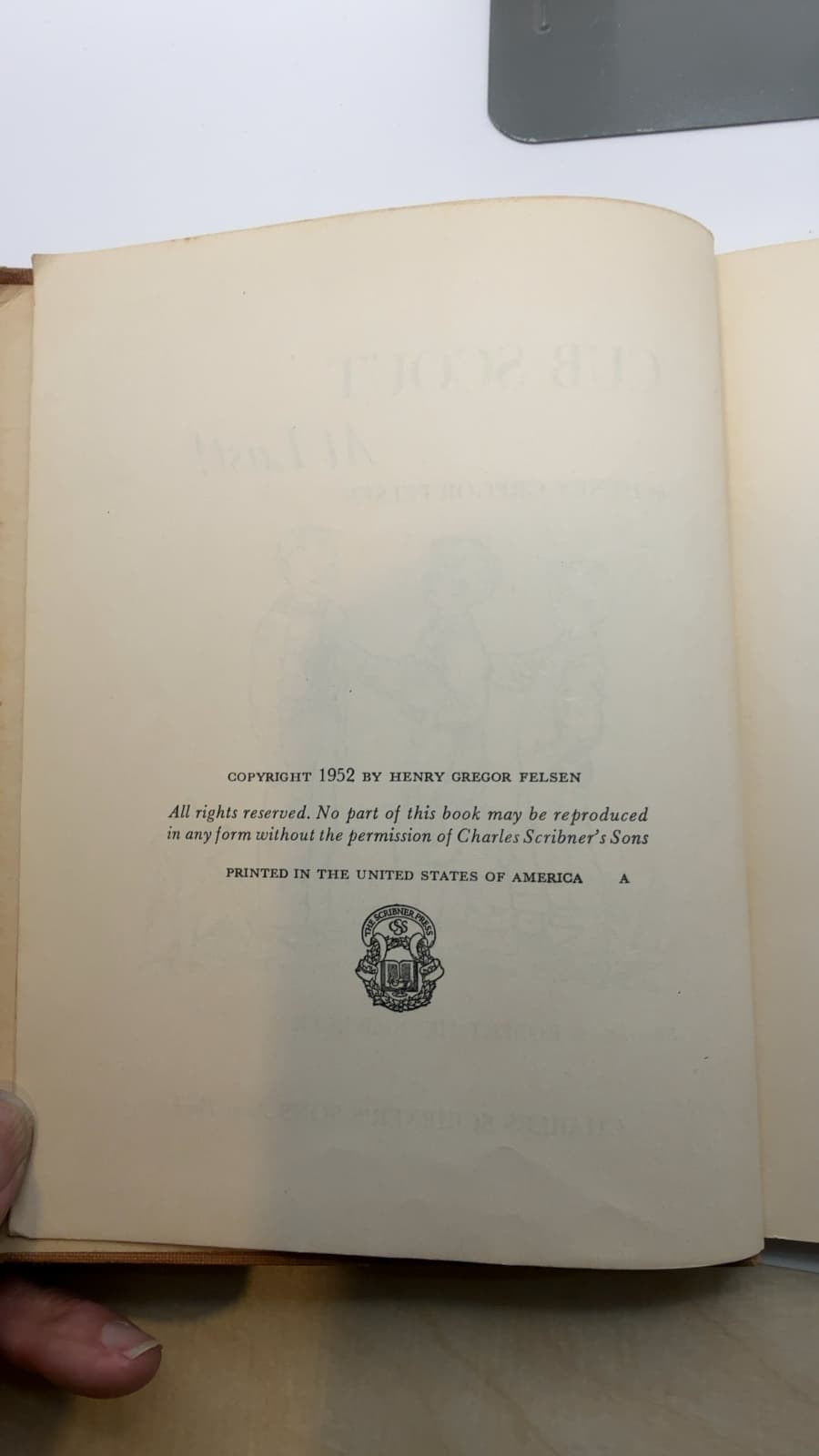 Cub scout at last! Felsen, Henry Gregor - copyright page showing publication details