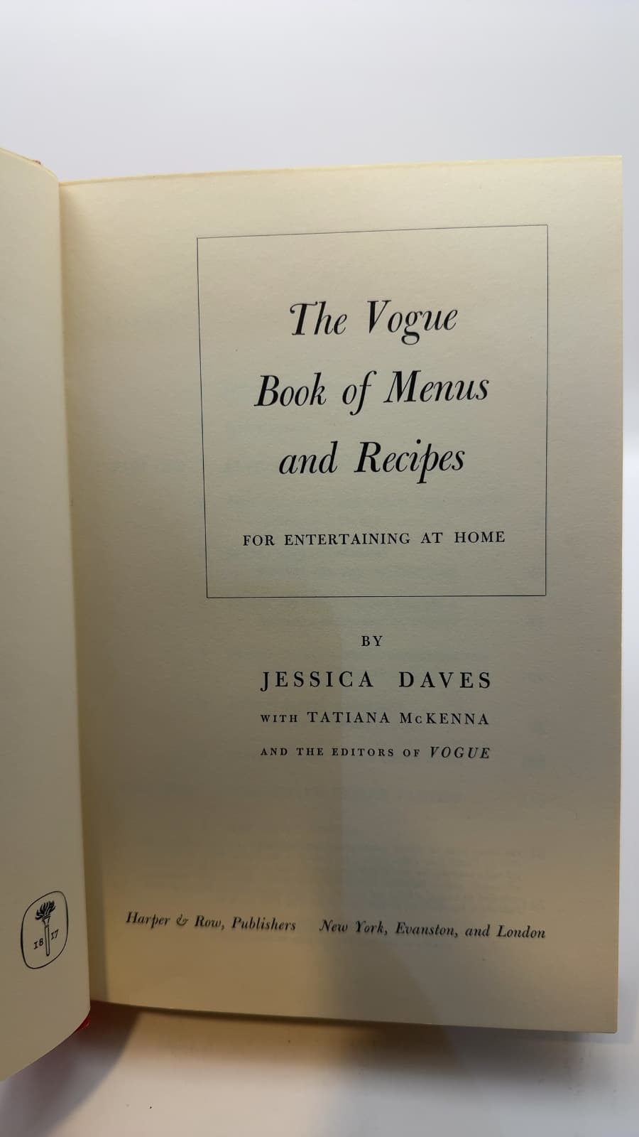 The Vogue Book of Menus and Recipes for Entertaining at Home by Jessica Daves with Tatiana McKenna and the Editors of Vogue - title page