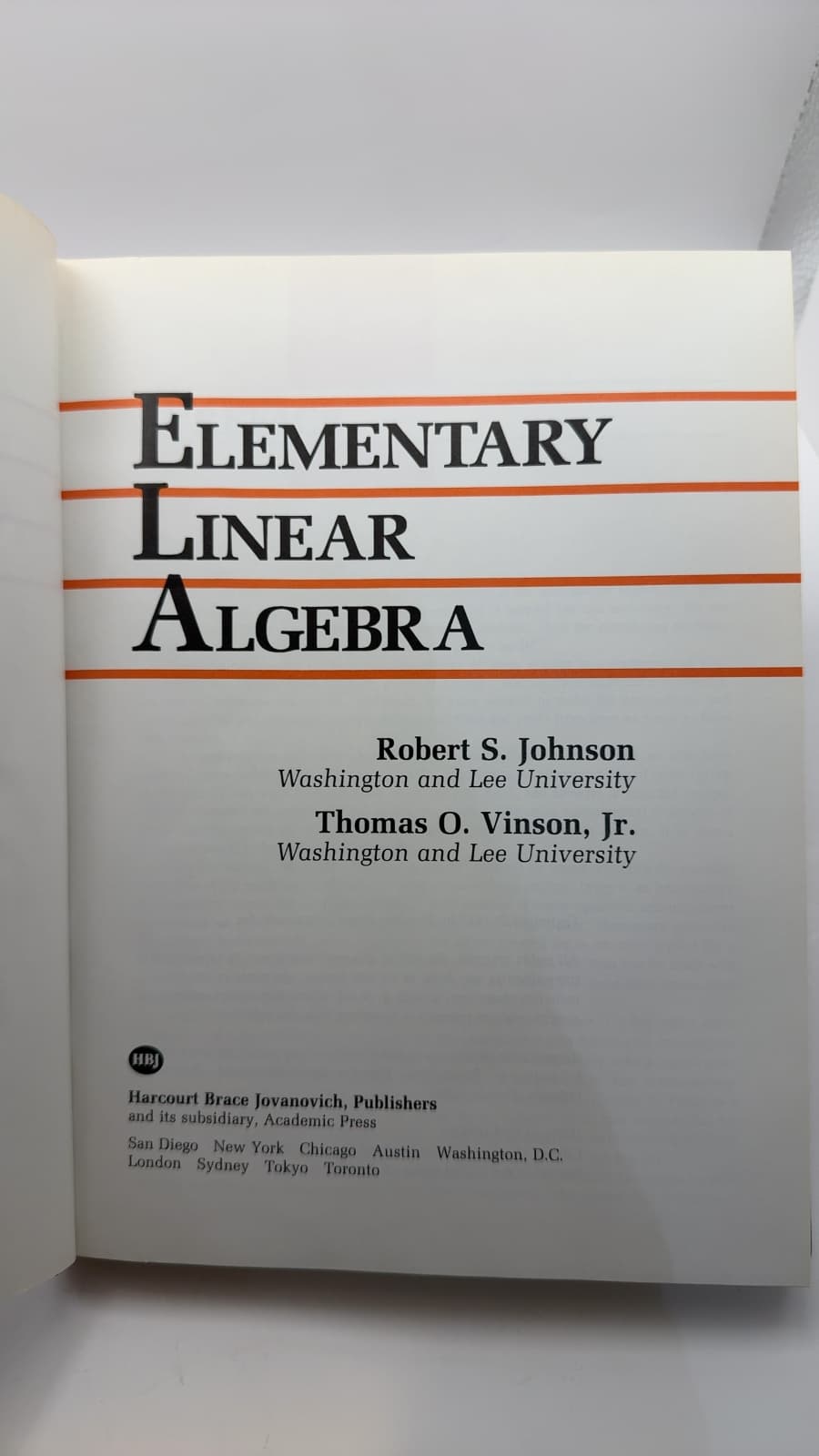 Elementary Linear Algebra by Robert S. Johnson and Thomas O. Vinson, Jr. - title page