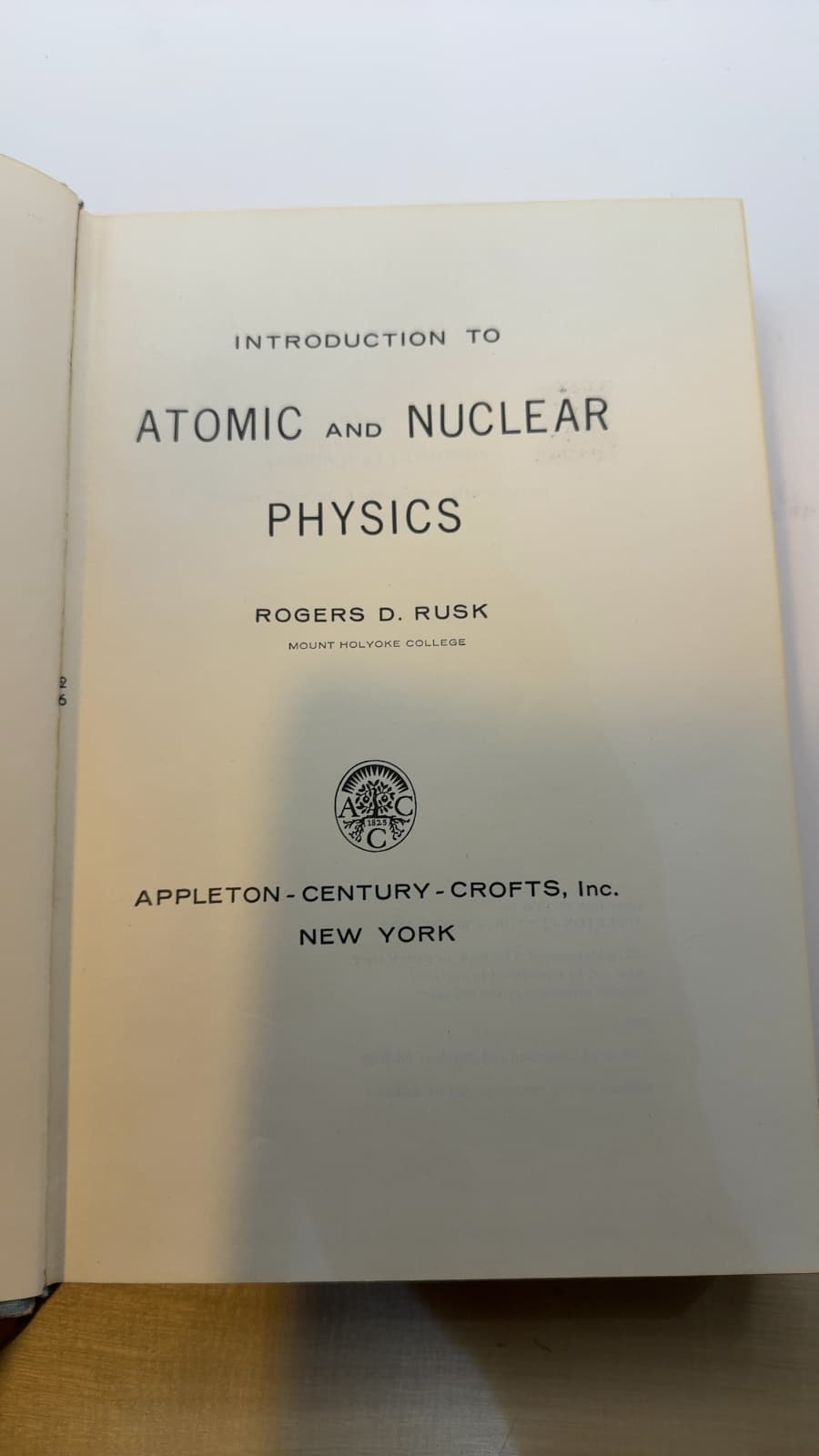Introduction to Atomic and Nuclear Physics by Rogers D. Rusk - title page