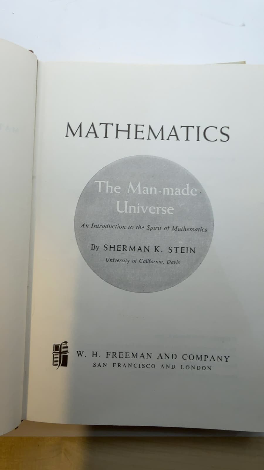 Mathematics: The Man-Made Universe by Sherman K. Stein - title page
