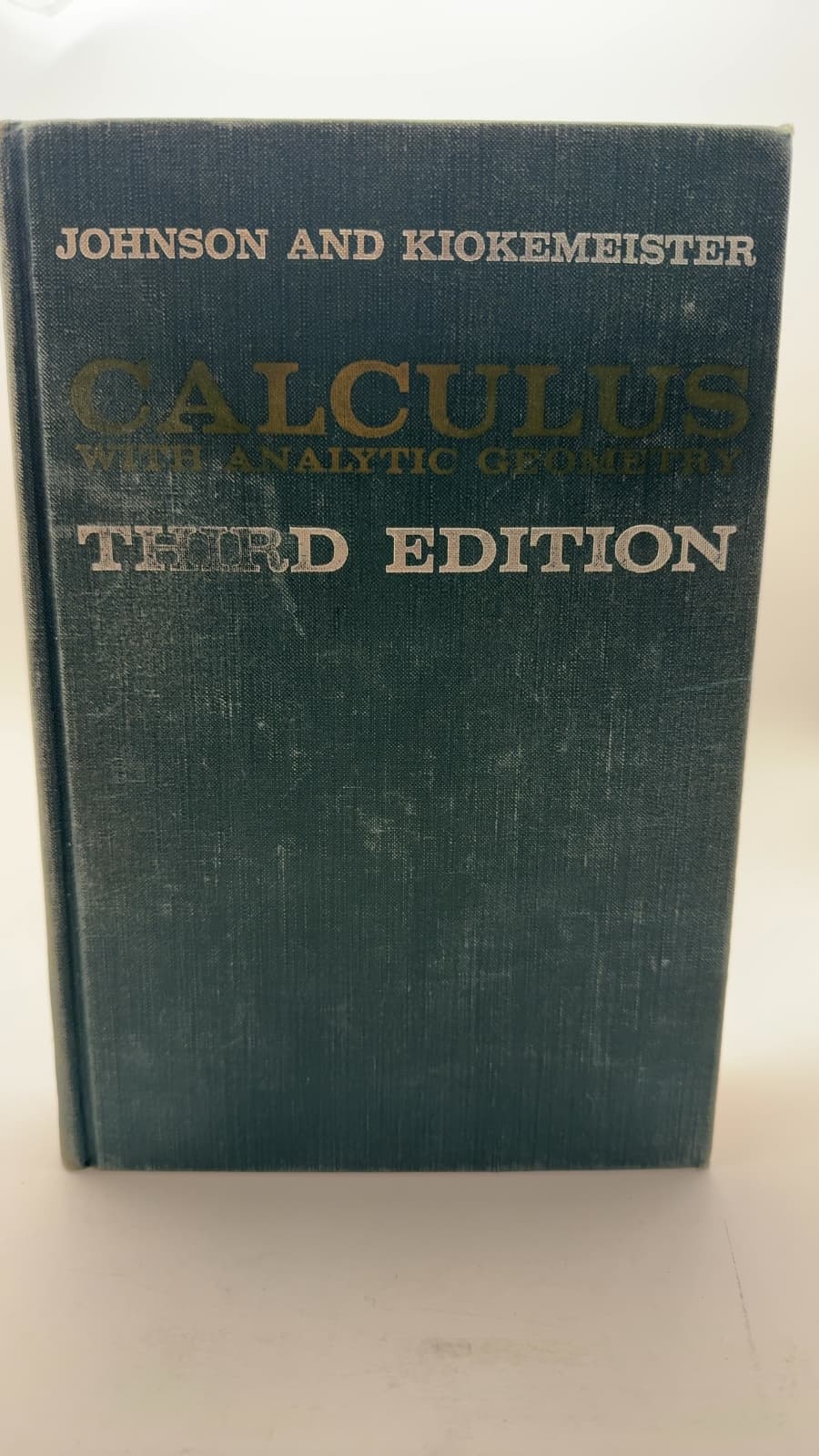 Calculus with Analytic Geometry by R. E. Johnson and F. L. Kiokemeister - front cover