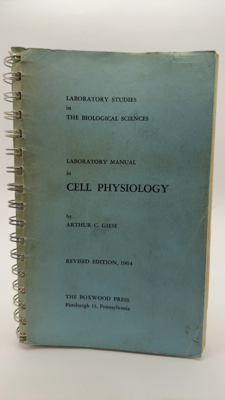 Laboratory Manual in Cell Physiology by Arthur C. Giese - front cover