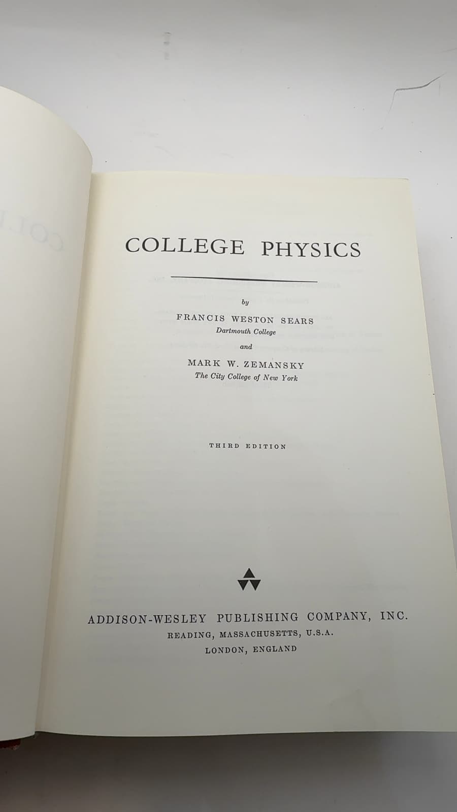 College Physics by Francis Weston Sears and Mark W. Zemansky - additional view
