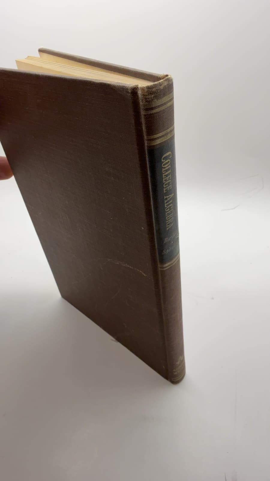 College Algebra by Ross H. Bardell and Abraham Spitzbart - quarter view showing binding condition