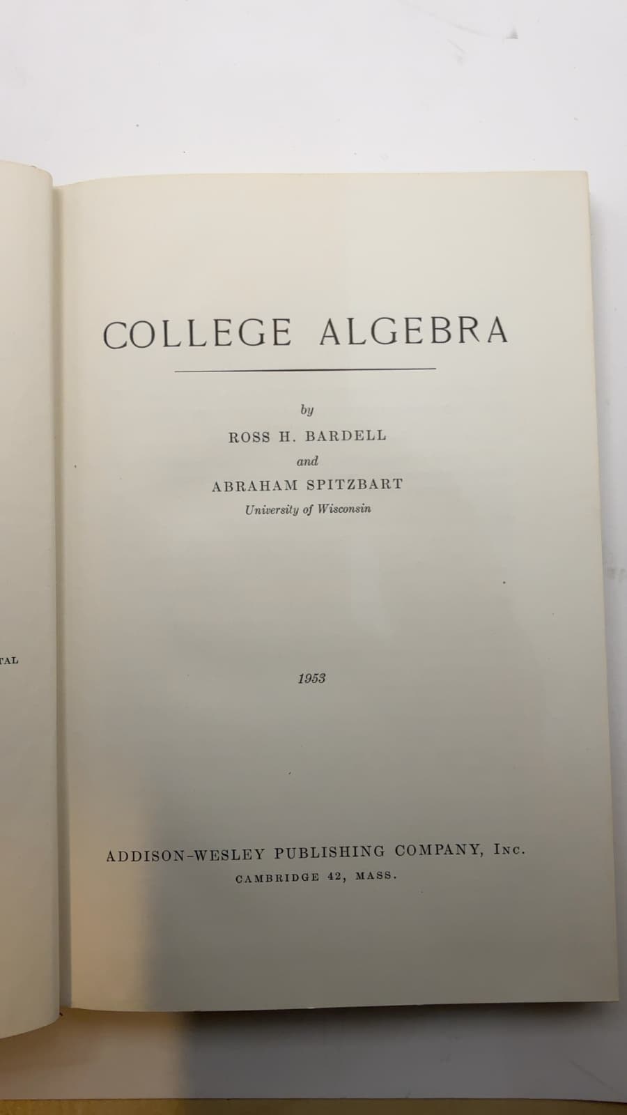 College Algebra by Ross H. Bardell and Abraham Spitzbart - title page