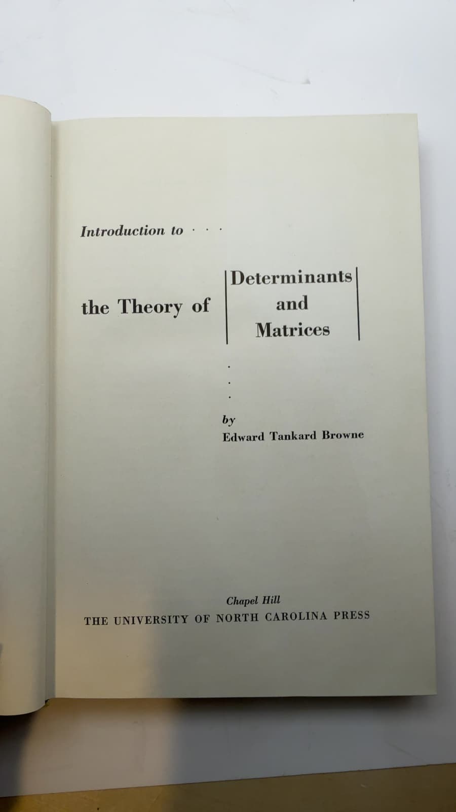 Introduction to the Theory of Determinants and Matrices by Edward Tankard Browne - title page