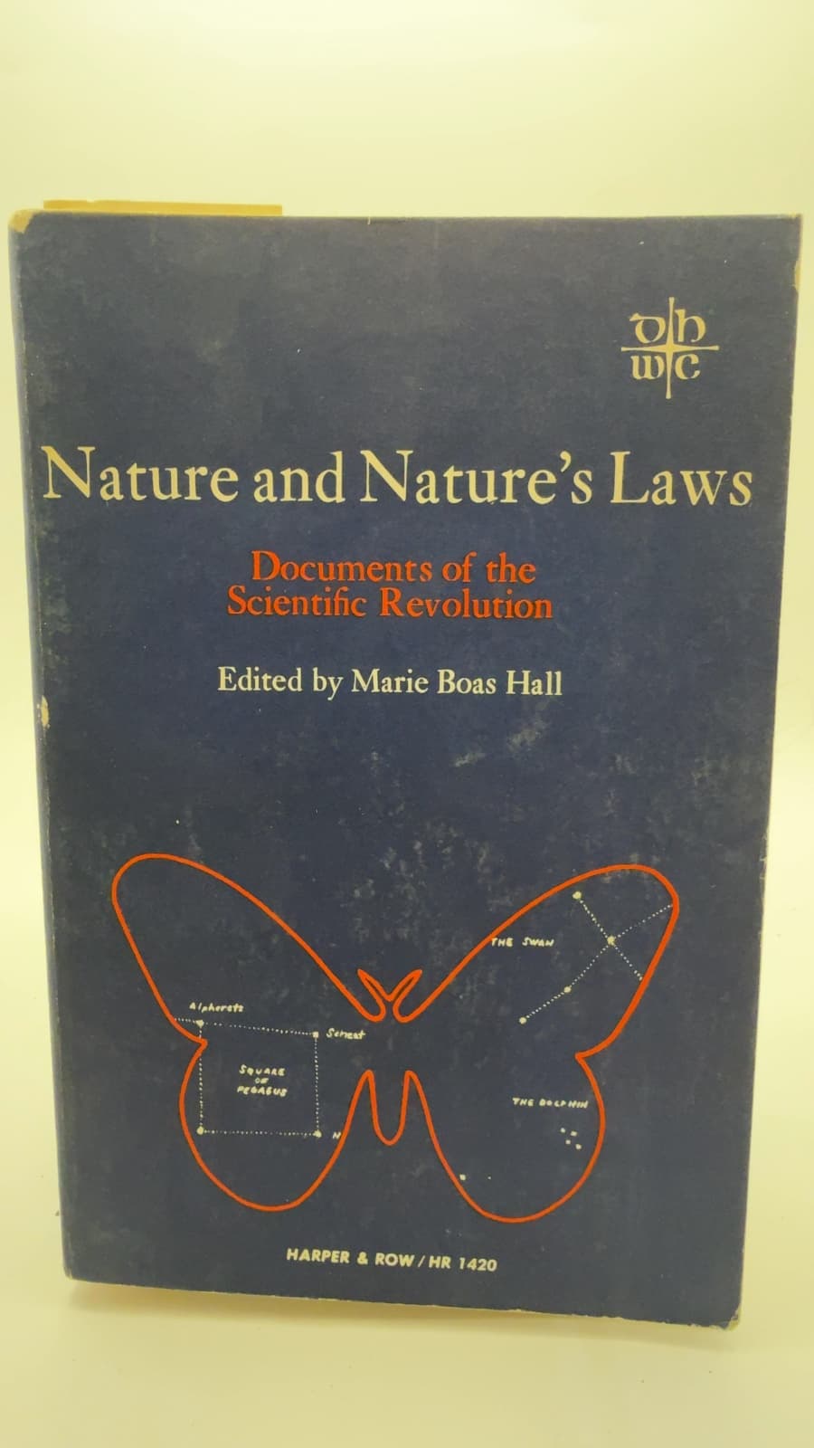 Nature and Nature's Laws: Documents of the Scientific Revolution by Marie Boas Hall - front cover