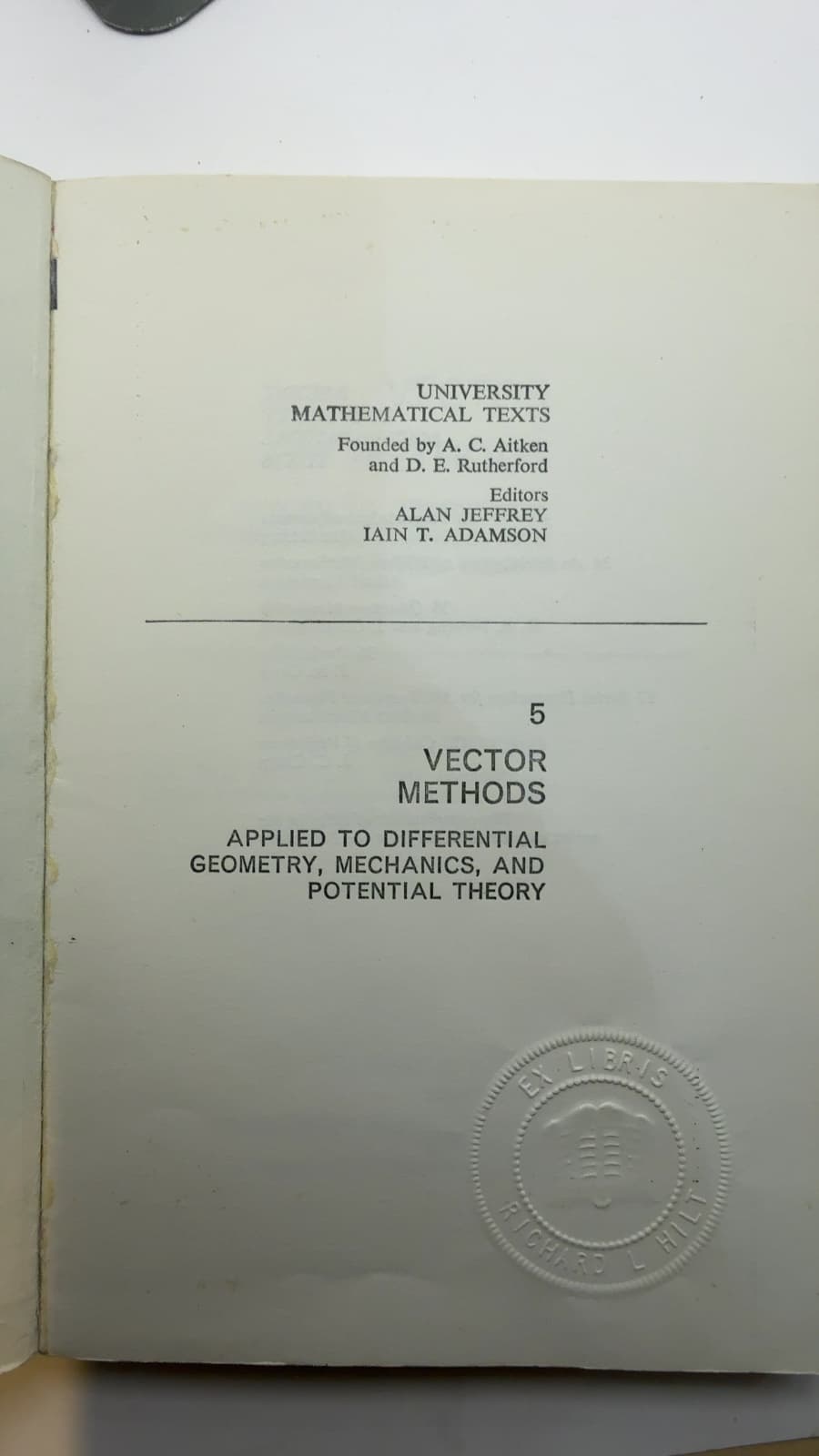 Vector Methods: Applied to Differential Geometry, Mechanics, and Potential Theory by D. E. Rutherford - title page