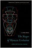 The Stages of Human Evolution: Human and Cultural Origins (Prentice Hall Information and System Sciences Series) Brace, C. Loring by null