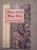Army green, navy blue: A military wife's journal Jackson, Helen Sayre by null