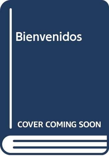 Bienvenidos (Spanish Edition) Valette, Jean-Paul by null