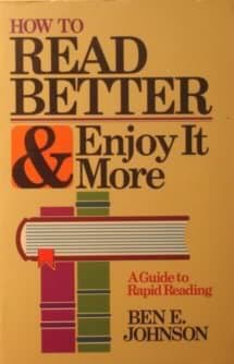 How to Read Better and Enjoy It More Johnson, Ben E. by null
