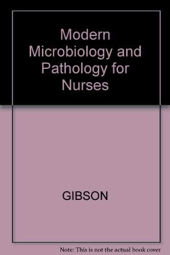 Modern Microbiology and Pathology for Nurses