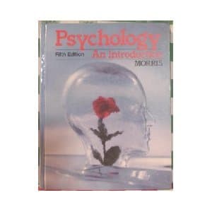 Psychology: An introduction Morris, Charles G by null