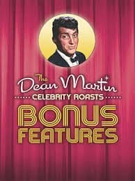 The Dean Martin Celebrity Roasts - Bonus Features