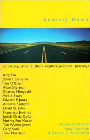 Leaving Home (Turtleback School & Library Binding Edition) Rochman, Hazel, Ed. and Mccampbell, Darlene Z. by null