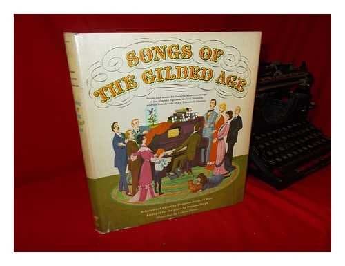 Songs of the Gilded Age