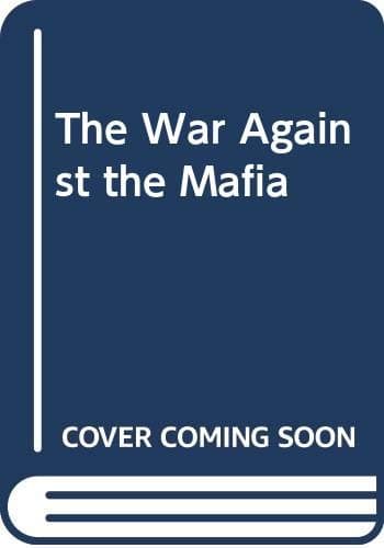 The War Against the Mafia Shawcross, Tim by null