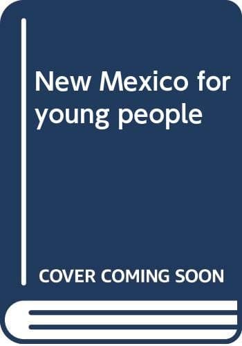 New Mexico for young people Fitzpatrick, George by null