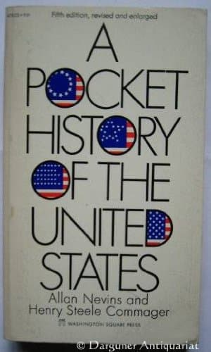 A Pocket History of the United States Allan nevins, H.s.commage by null