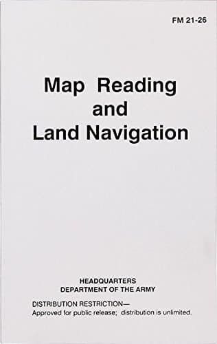 Militaria Map Reading and Land Navigation Manual (FM 21-26) 1993, White by null