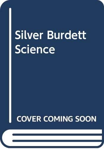 Silver Burdett Science Mallinson, George G.; Mallinson, Jacqueline B.; Smallwood, William L.; Valentino by null