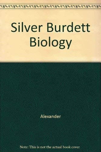 Silver Burdett Biology Alexander by null