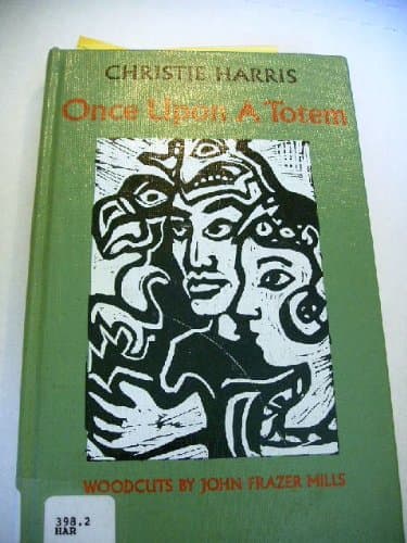 Once upon a totem Harris, Christie by null