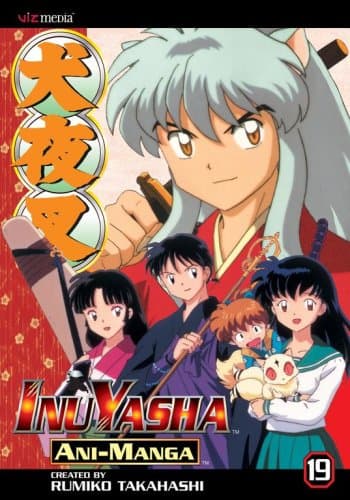 Inuyasha Ani-Manga, Vol. 19 Takahashi, Rumiko by null