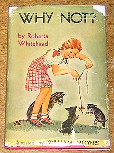 Why Not? Roberta Whitehead and William Moyers by null