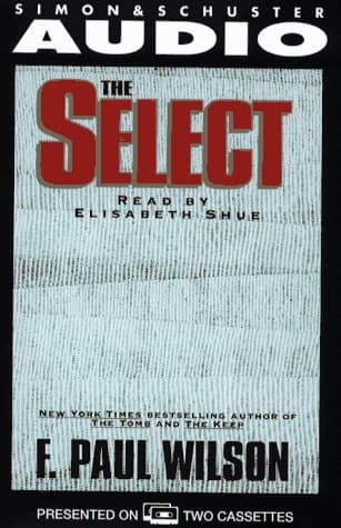 The Select Wilson, F. Paul and Shue, Elizabeth