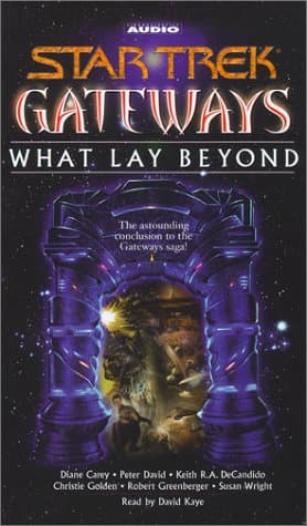 Star Trek Gateways: What Lay Beyond David, Peter